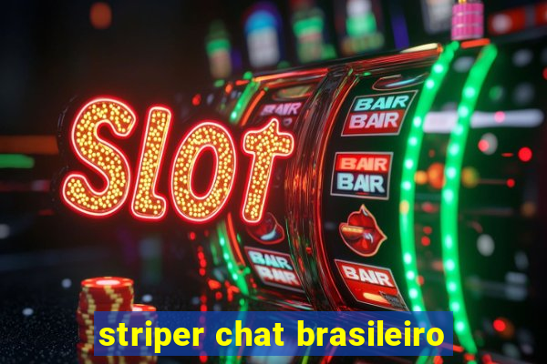 striper chat brasileiro